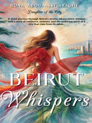 cover image of Beirut Whispers